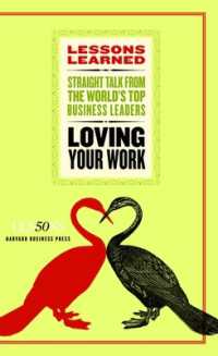 Loving Your Work (Harvard Lessons Learned)
