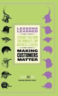 Making Customers Matter (Harvard Lessons Learned)