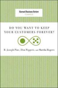 Do You Want to Keep Your Customers Forever? (Harvard Business Review Classics)
