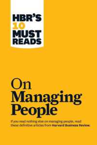 ハーバード・ビジネス・レビュー１０の必読文献：人材管理<br>HBR's 10 Must Reads on Managing People (with featured article 'Leadership That Gets Results,' by Daniel Goleman) (Hbr's 10 Must Reads)