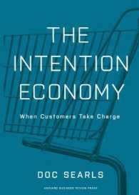 『インテンション・エコノミー：顧客が支配する経済』（原書）<br>The Intention Economy : When Customers Take Charge