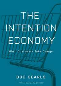 『インテンション・エコノミー：顧客が支配する経済』（原書）<br>The Intention Economy : When Customers Take Charge