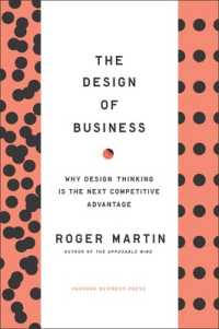 競争優位のためのデザイン思考<br>Design of Business : Why Design Thinking is the Next Competitive Advantage