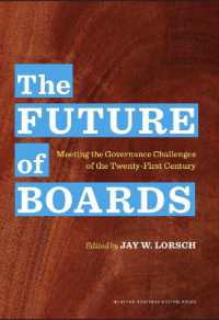 取締役会の未来：２１世紀のガバナンスの課題<br>The Future of Boards : Meeting the Governance Challenges of the Twenty-First Century