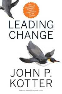 Ｊ．Ｐ．コッター『企業変革力』（原書）新装版<br>Leading Change, with a New Preface by the Author