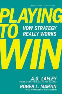 『Ｐ＆Ｇ式「勝つために戦う」戦略』（原書）<br>Playing to Win : How Strategy Really Works