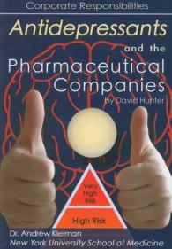 Antidepressants and the Pharmaceutical Companies (Antidepressants)