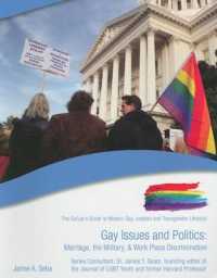 Gay Issues and Politics : Marriage, the Military, & Work Place Discrimination (The Gallup's Guide to Modern Gay, Lesbian, & Transgender Lifestyle)