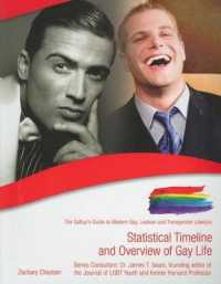 Statistical Timeline and Overview of Gay Life (The Gallup's Guide to Modern Gay, Lesbian, & Transgender Lifestyle)