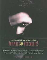 Dracula and Beyond : Famous Vampires & Werewolves in Literature and Film