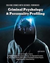 Criminal Psychology & Personality Profiling (Solving Crimes with Science: Forensics)