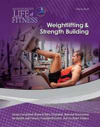 Weightlifting & Strength Building (An Integrated Life of Fitness)