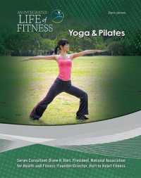 Yoga & Pilates (An Integrated Life of Fitness)