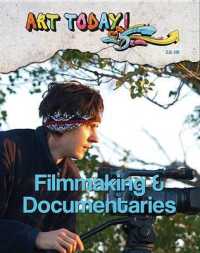 Filmmaking & Documentaries (Art Today!)