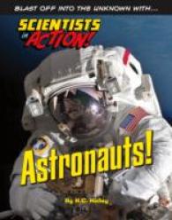 Astronauts (Scientists in Action)