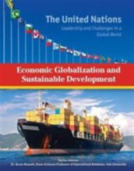 Economic Globalization and Sustainable Development (The United Nations) -- Hardback