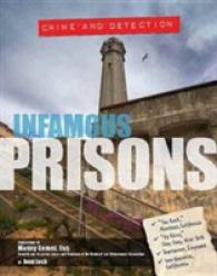 Infamous Prisons (Crime and Detection) -- Hardback