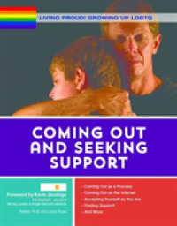 Coming Out and Seeking Support (Living Proud! Growing Up Lgbtq)