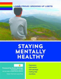 Staying Mentally Healthy (Living Proud! Growing Up Lgbtq)
