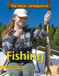 Fishing (The Great Outdoors!)