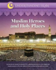 Muslim Heroes and Holy Places (Understanding Islam)