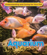Aquarium (Understanding and Caring for Your Pet)
