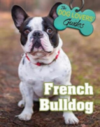 French Bulldog (Dog Lover's Guides) -- Hardback