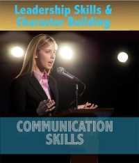 Communication Skills (Leadership Skills and Character Building)