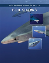 Blue Sharks (Amazing World of Sharks) -- Hardback