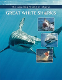 Great White Sharks (Amazing World of Sharks) -- Hardback