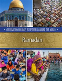 Ramadan (Celebrating Holidays & Festivals around the World)
