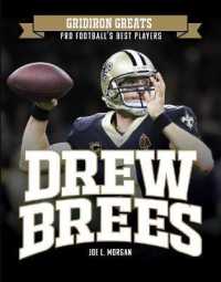 Drew Brees (Gridiron Greats: Pro Football's Best Players)