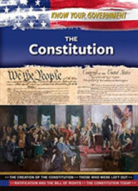 The Constitution (Know Your Government)