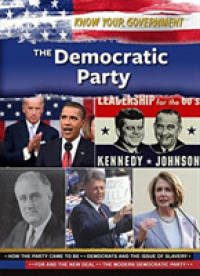 Democratic Party (Know Your Government) -- Hardback