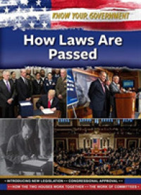 How Laws Are Passed (Know Your Government) -- Hardback