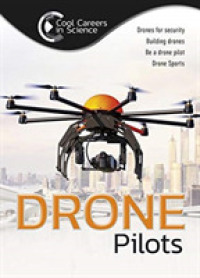 Drone Pilots (Cool Careers in Science) -- Hardback