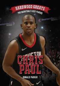 Chris Paul (Hardwood Greats: Pro Basketball's Best Players)