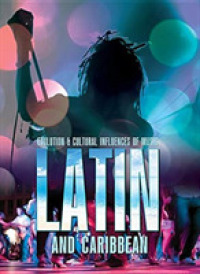Latin and Caribbean (Evolution and Cultural Influences of Music)