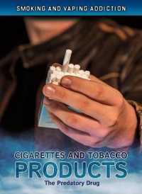 Cigarettes and Tobacco Products : The Predatory Drug (Smoking and Vaping Addiction)