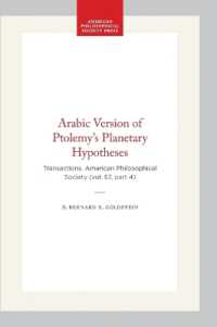 Arabic Version of Ptolemy's Planetary Hypotheses : Transactions, American Philosophical Society (vol. 57, Part 4) (Transactions of the American Philosophical Society)
