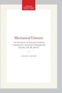 Mechanical Universe : The Astrarium of Giovanni De'dondi Transactions, American Philosophical Society (vol. 56, Part 5) (Transactions of the American Philosophical Society)