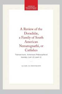 A Review of the Doradidæ, a Family of South American Nematognathi, or Catfishes: Transactions, American Philosophical Society (Vol. 22, Part 5) (Transactions of the American Philosophical Society") 〈280〉
