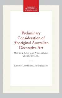 Preliminary Consideration of Aboriginal Australian Decorative Art : Memoirs, American Philosophical Society (Vol. IX) (Memoirs of the American Philosophical Society)