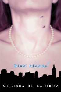Blue Bloods-Blue Bloods, Vol. 1 (Blue Bloods)