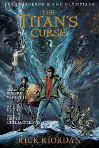 Percy Jackson and the Olympians: Titan's Curse: the Graphic Novel, the (Percy Jackson & the Olympians)