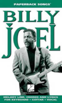 Billy Joel : Melody LIne, Chrods and Lyrics for Keyboard, Guitar, Vocal (Paperback Songs)