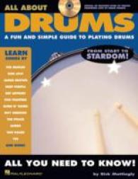 All about Drums : A Fun & Simple Guide to Playing Drums