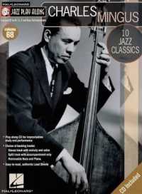 Charles Mingus : Jazz Play-Along Volume 68