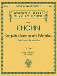 Complete Mazurkas and Polonaises : Schirmer'S Library of Musical Classics, Vol. 2064