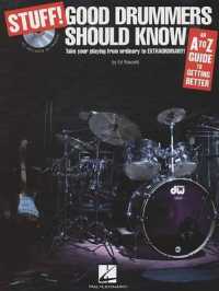 Stuff! Good Drummers Should Know : An A-Z Guide to Getting Better （PAP/COM）